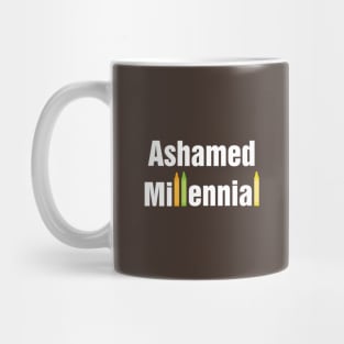 Ashamed Millennial Mug